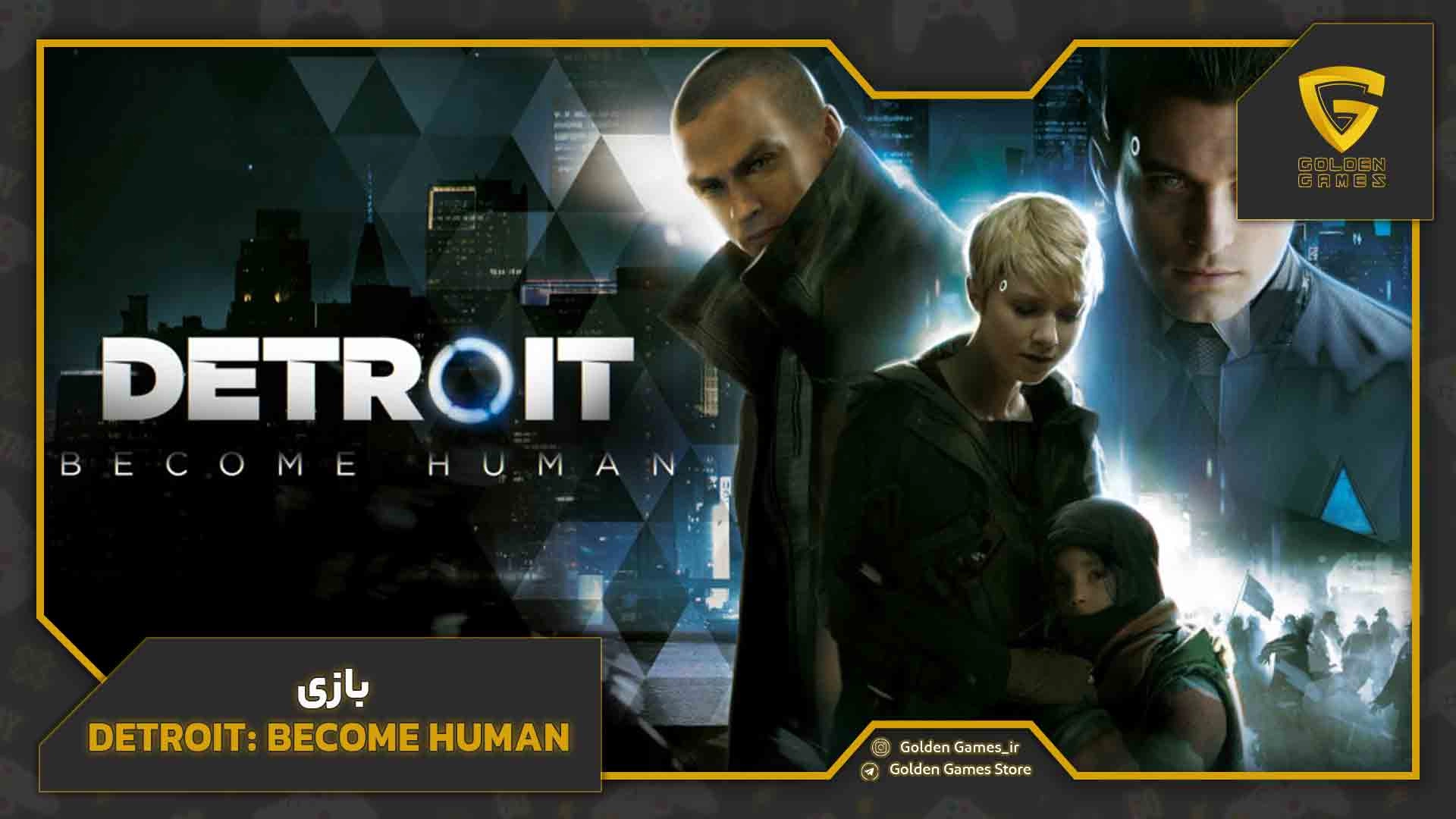 بازی Detroit: Become Human