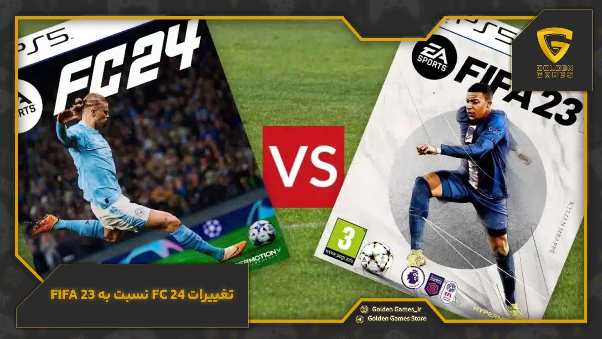 تغییرات FC 24 نسبت به Fifa 23 