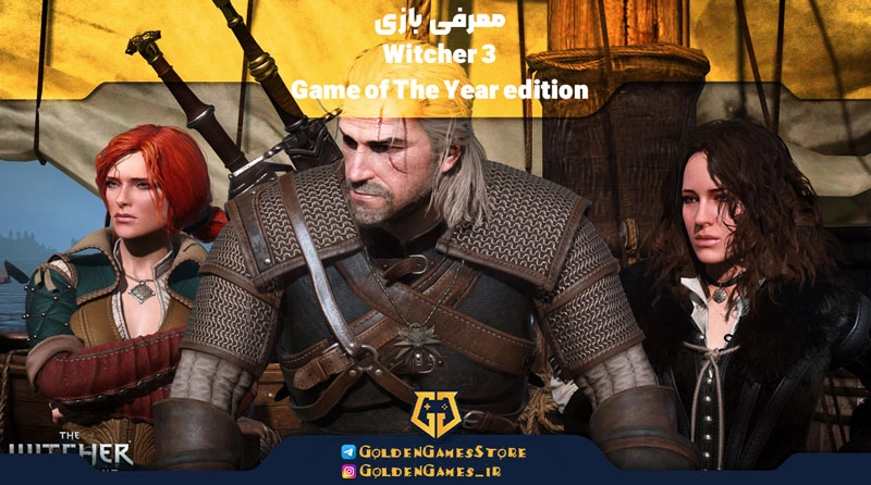 Introducing-Witcher-3-Game-of-The-Year-edition