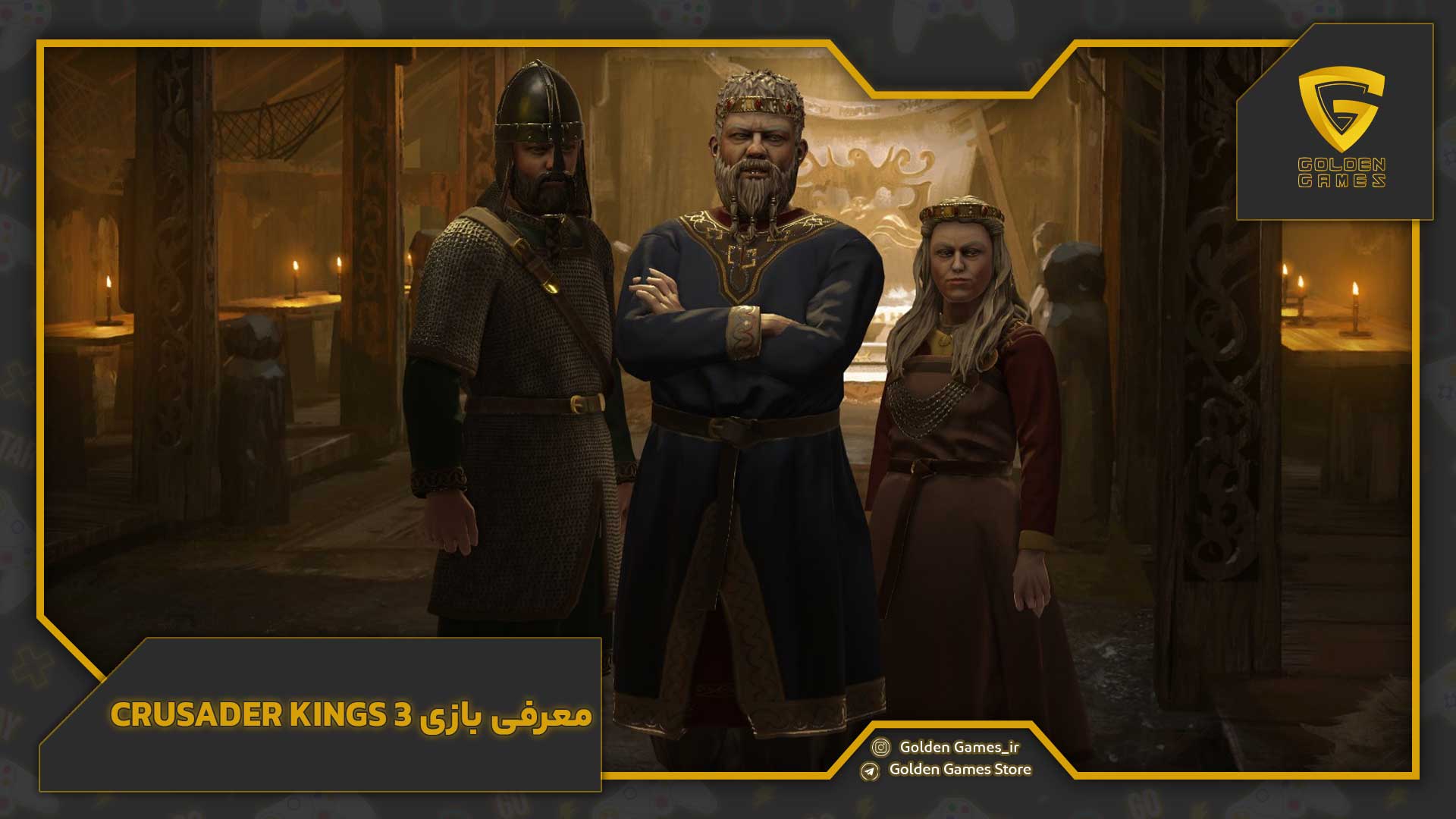 معرفی بازی Crusader Kings 3