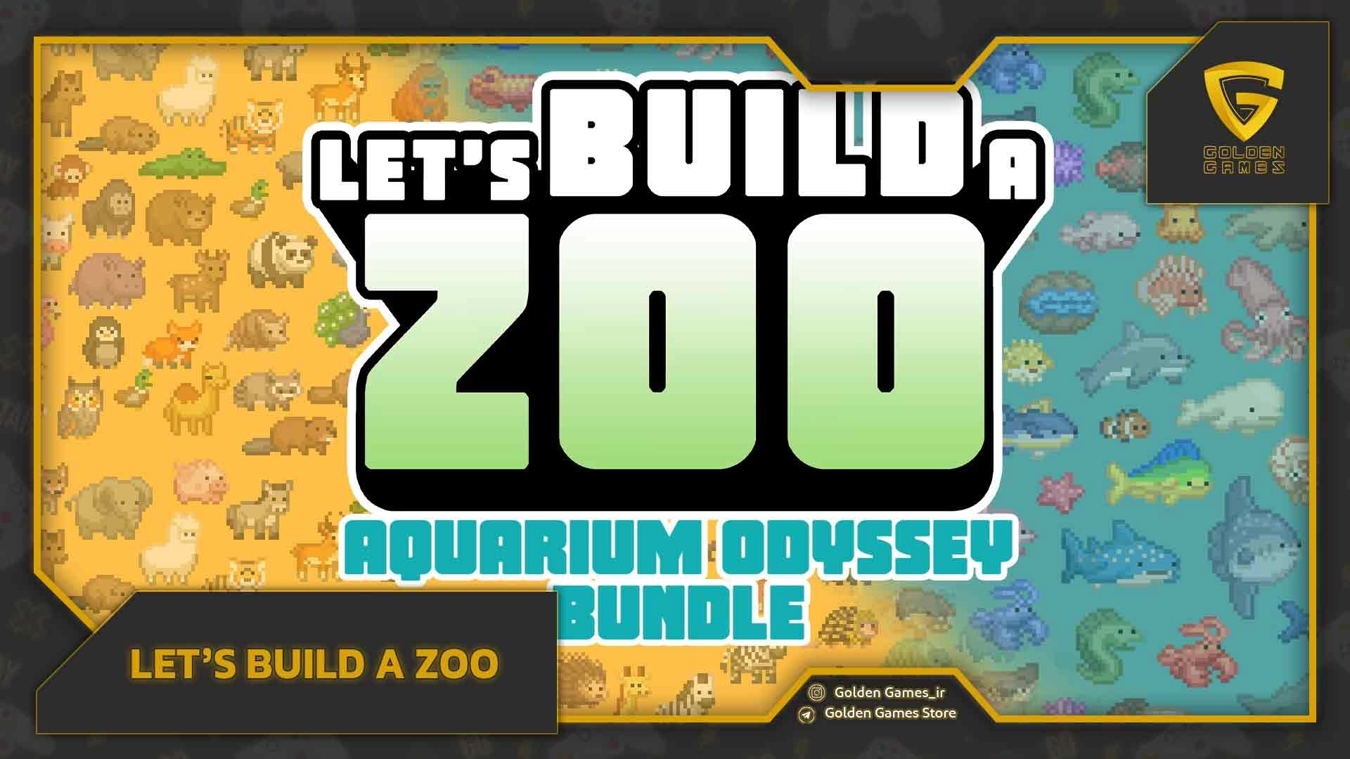 Let’s Build a Zoo