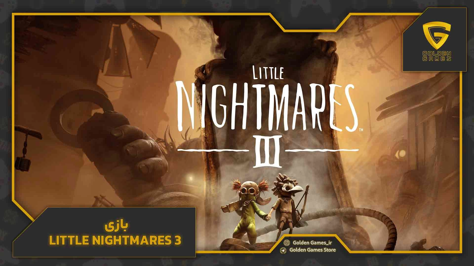 بازی Little Nightmares III