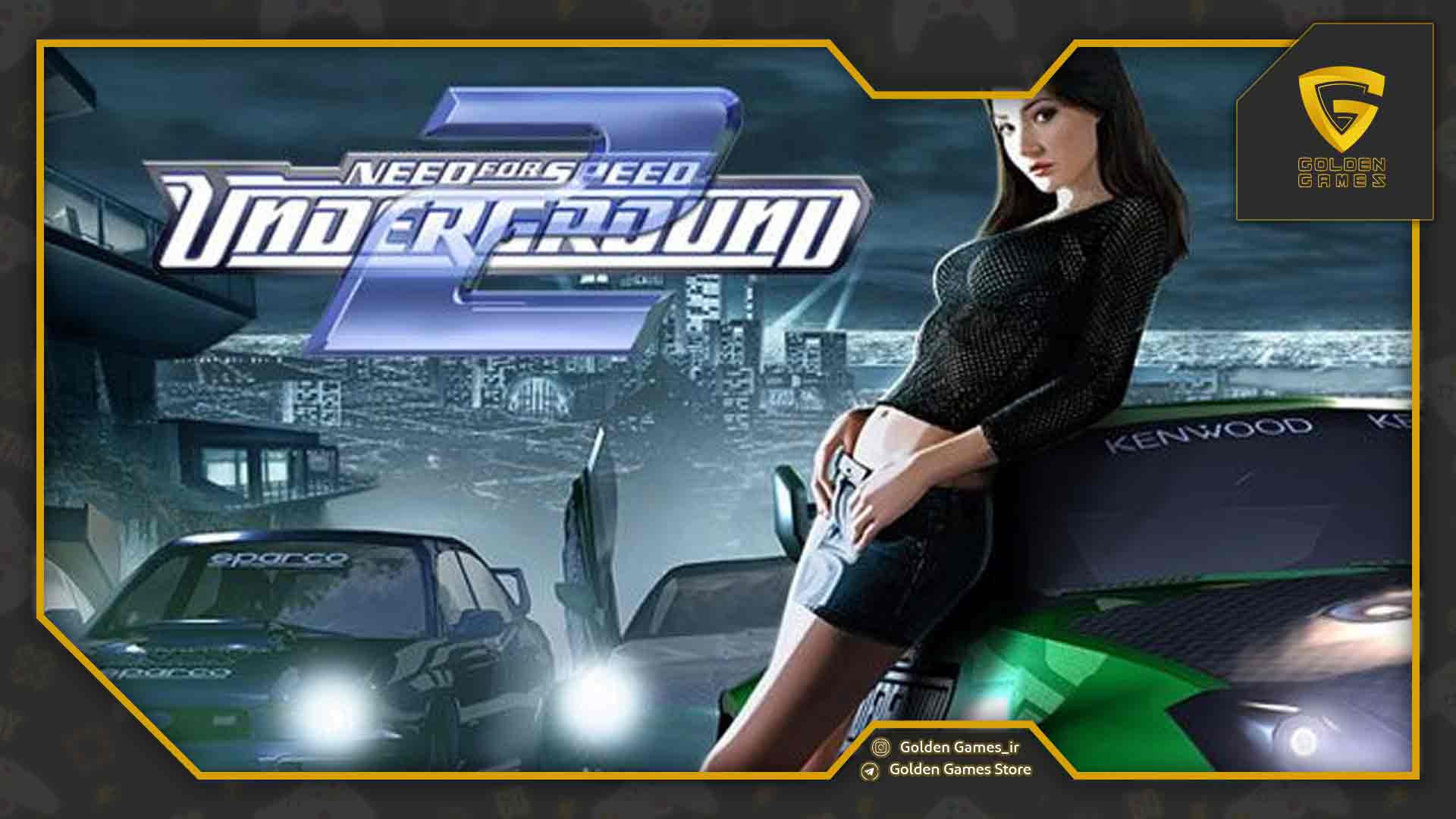 بازی Need For Speed: Underground 2