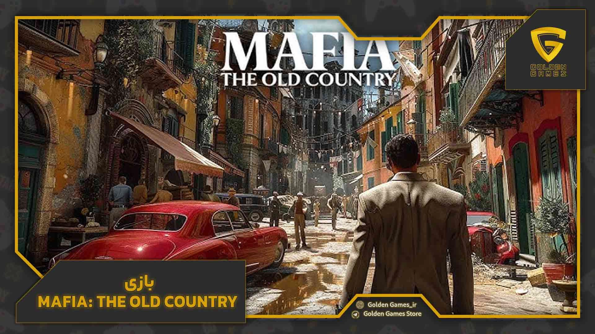 بازی Mafia: The Old Country