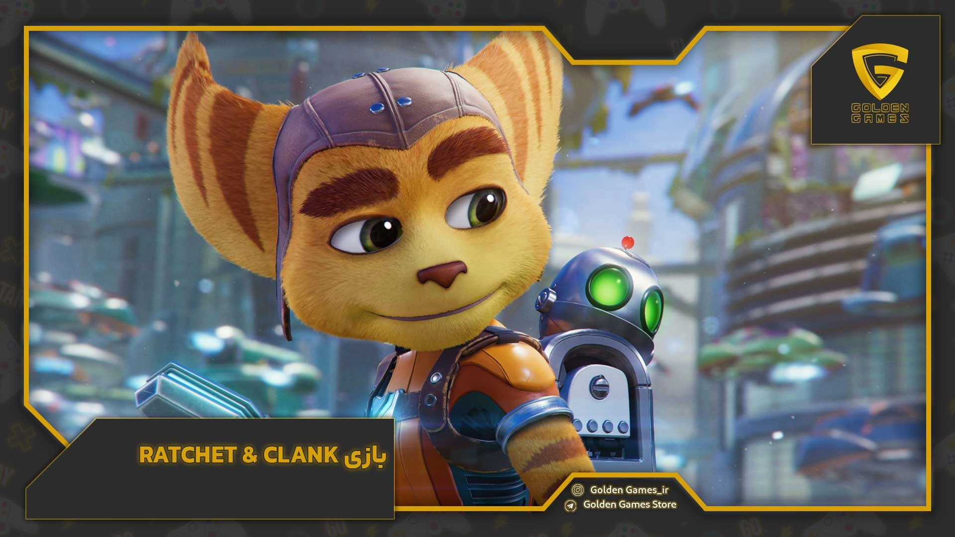 بازی Ratchet & Clank